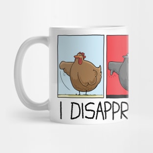 I Disapprove Mug